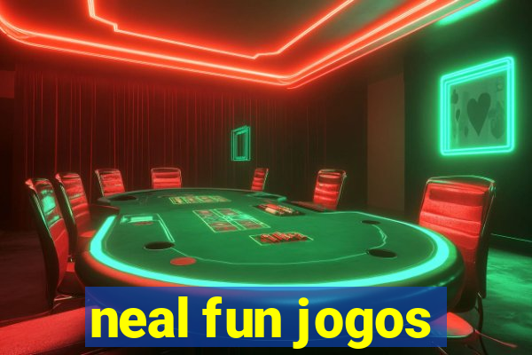 neal fun jogos